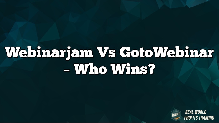 Webinarjam Vs GotoWebinar – Who Wins?